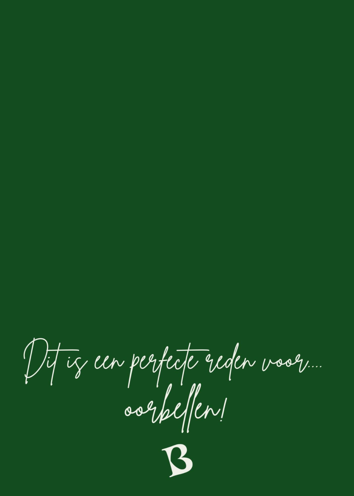 Dit is een perfecte reden voor oorbellen!