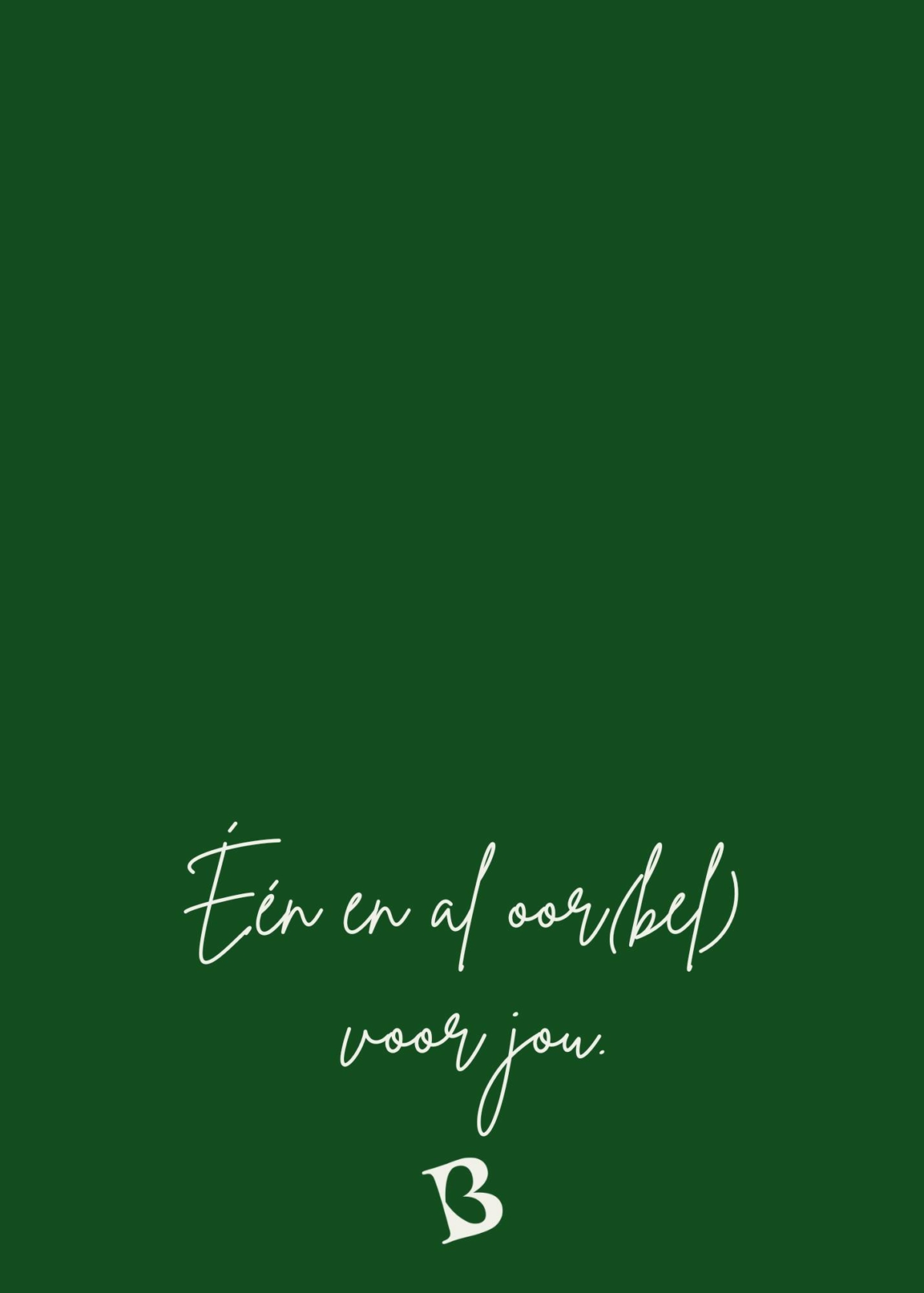 één en al oor(bel) voor jou