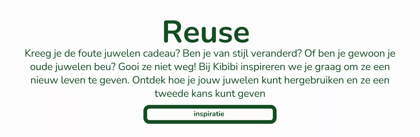 Kreeg je de foute juwelen cadeau? Ben je van stijl veranderd? Of ben je gewoon je oude juwelen beu? Gooi ze niet weg! Bij Kibibi inspireren we je graag om ze een nieuw leven te geven. Ontdek hoe je jouw juwelen kunt hergebruiken en ze een tweede kans kunt geven